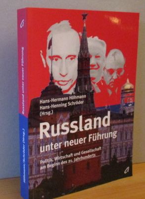 Immagine del venditore per RUSSLAND UNTER NEUER FHRUNG. Politik, Wirtschaft und Gesellschaft am Beginn des 21. Jahrhunderts. venduto da Versandantiquariat Gebraucht und Selten