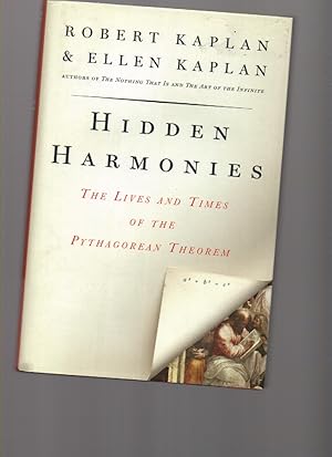 Imagen del vendedor de Hidden Harmonies: the Lives and Times of the Pythagorean Theorem a la venta por Mossback Books