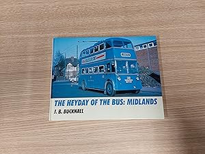 Seller image for The Heyday Of The Bus: Midlands for sale by Cambridge Rare Books
