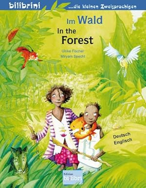 Seller image for Im Wald : Kinderbuch Deutsch-Englisch for sale by Smartbuy