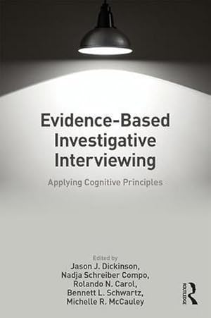 Seller image for Evidence-based Investigative Interviewing : Applying Cognitive Principles for sale by AHA-BUCH GmbH