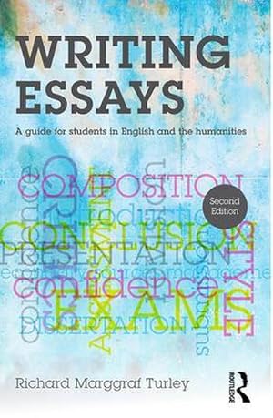 Bild des Verkufers fr Writing Essays : A guide for students in English and the humanities zum Verkauf von AHA-BUCH GmbH