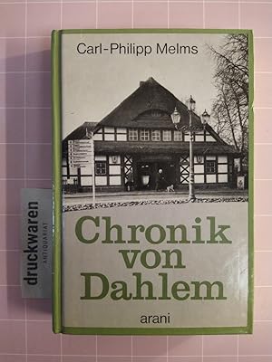 Immagine del venditore per Chronik von Dahlem. 1217 bis 1945: Vom Rittergut zur stdtischen Domne. venduto da Druckwaren Antiquariat