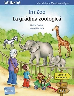 Seller image for Im Zoo : Kinderbuch Deutsch-Rumnisch for sale by Smartbuy