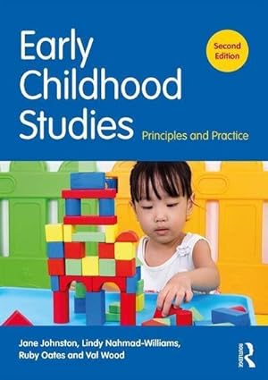 Bild des Verkufers fr Early Childhood Studies : Principles and Practice zum Verkauf von AHA-BUCH GmbH