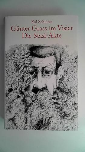 Bild des Verkufers fr GNTER GRASS IM VISIER. Die Stasi-Akte, zum Verkauf von Antiquariat Maiwald