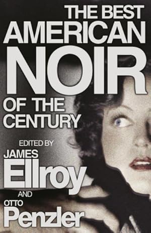 Seller image for The Best American Noir of the Century for sale by AHA-BUCH GmbH
