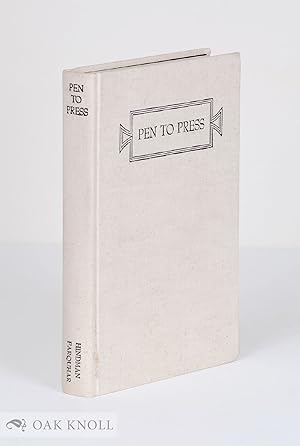 Seller image for PEN TO PRESS: ILLUSTRATED MANUSCRIPTS AND PRINTED BOOKS IN THE FIRST C ENTURY OF PRINTING for sale by Oak Knoll Books, ABAA, ILAB