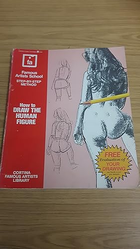 Bild des Verkufers fr How to Draw The Human Figure: Step-by-step Method (Cortina Famous Artists Library) zum Verkauf von Cambridge Rare Books