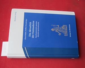 Bild des Verkufers fr Die Aktualitt der Vormoderne : Epochenentwrfe zwischen Alteritt und Kontinuitt. Europa im Mittelalter ; 23. zum Verkauf von Versandantiquariat buch-im-speicher