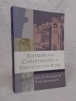 Seller image for JUDAISM AND CHRISTIANITY IN FIRST CENTURY ROME STUDYING THE HISTORICAL JESUS S for sale by Gage Postal Books