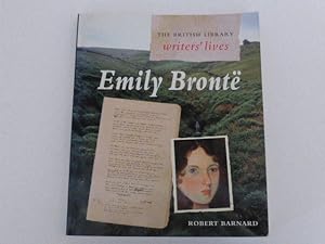 Imagen del vendedor de Emily Bronte (British Library Writers' Lives) a la venta por Idle Booksellers PBFA