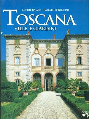 Bild des Verkufers fr Toscana ville e giardini zum Verkauf von Librodifaccia