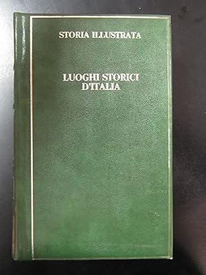 Luoghi storici d'Italia. Mondadori 1972.