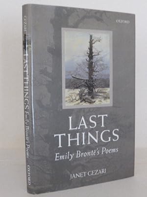 Seller image for Last Things: Emily Bront's Poems for sale by Idle Booksellers PBFA