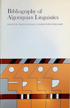 david pentland - bibliography algonquian linguistics - AbeBooks
