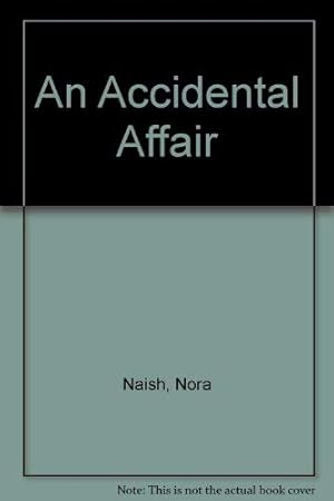 Seller image for An Accidental Affair for sale by WeBuyBooks