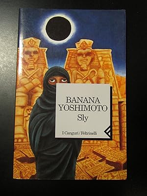 Yoshimoto Banana. Sly. Feltrinelli 1998.