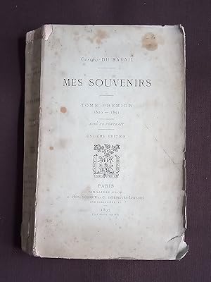 Imagen del vendedor de Mes souvenirs - Tome 1 : 1820 - 1851 a la venta por Librairie Ancienne Zalc