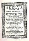 Imagen del vendedor de HUELVA ILUSTRADA.(FASCIMIL) BREVE HISTORIA DE LA ANTIGUA,Y NOBLE VILLA DE HUELVA a la venta por AG Library