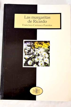 Imagen del vendedor de Las margaritas de Ricardo a la venta por Alcaná Libros