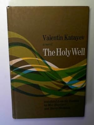 Seller image for The holy well: a novel for sale by Cotswold Internet Books
