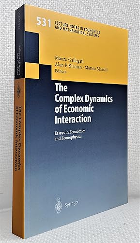 Bild des Verkufers fr The Complex Dynamics of Economic Interaction. Essays in Economics and Econophysics zum Verkauf von Versand-Antiquariat Dr. Gregor Gumpert