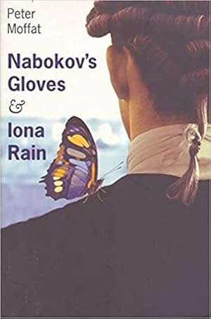 Nabokov's Gloves & Iona Rain