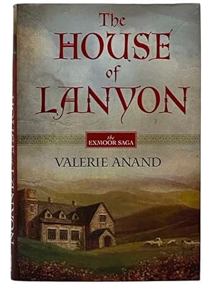 Seller image for The House of Lanyon (The Exmoor Saga) for sale by Yesterday's Muse, ABAA, ILAB, IOBA