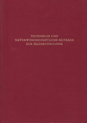 Immagine del venditore per Technische und naturwissenschaftliche Beitrge zur Feldarchologie / von Edward M. Wilkinson; Christopher E. Mullins; Alain Tabbagh; Archaeo-Physika ; Bd. 5 venduto da Licus Media