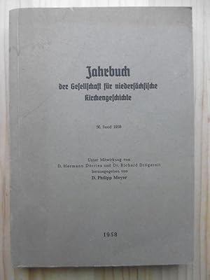 Jahrbuch der Gesellschaft für niedersächsische Kirchengeschichte. - 56. Band 1958. (Unter Mitwirk...