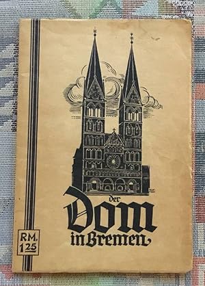 Der Dom zu Bremen - Handbuch und Führer