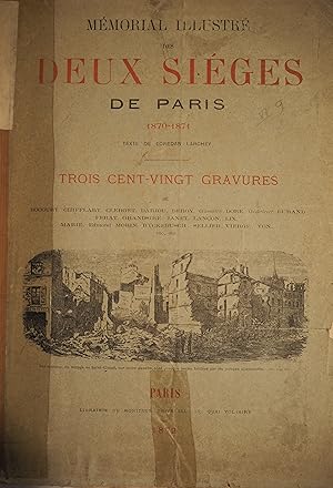 Mémorial illustré des deux sièges de Paris. 1870-1871.