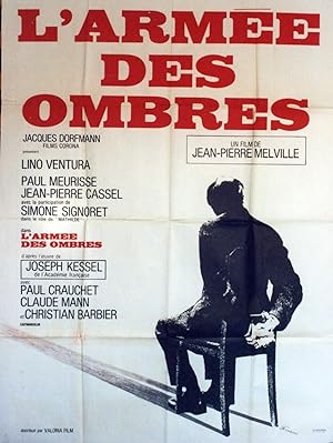 "L'ARMÉE DES OMBRES " Réalisé par Jean-Pierre MELVILLE en 1969 avec Lino VENTURA, Simone SIGNORET...