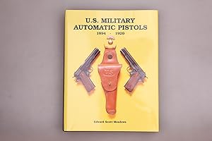 Military Automatic Pistols Vol.2  1920-1945 by Edward Scott Meadows U S 