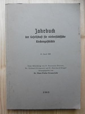 Jahrbuch der Gesellschaft für niedersächsische Kirchengeschichte. - 61. Band 1963. (Unter Mitwirk...