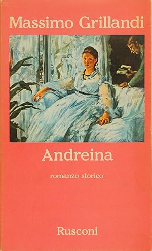 Immagine del venditore per Andreina. Romanzo storico venduto da FABRISLIBRIS