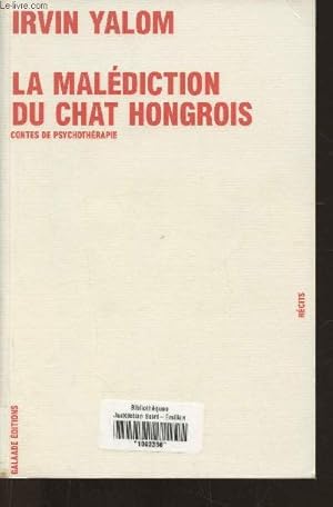 Seller image for La maldiction du chat hongrois- Contes de psychothrapie for sale by Le-Livre