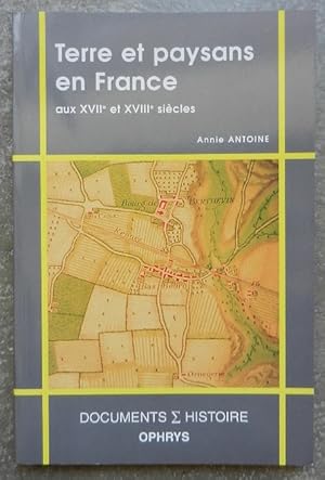Seller image for Terre et paysans en France aux XVIIe et XVIIIe sicles. for sale by Librairie les mains dans les poches