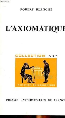 Bild des Verkufers fr L'axiomatique Collection Sup zum Verkauf von Le-Livre