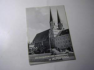 Bild des Verkufers fr Die Stiftskirche und Schatzkammer zu Alttting- Kleine Kunstfhrer 47 zum Verkauf von Antiquariat Fuchseck