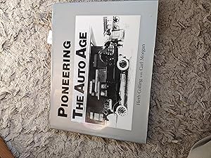 Image du vendeur pour Pioneering the Auto Age mis en vente par East Kent Academic