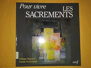 Image du vendeur pour Pour vivre les sacrements mis en vente par Livresse