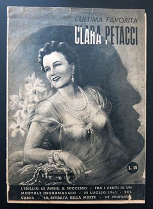 L'ultima favorita Clara Petacci.