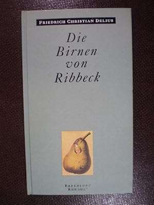 Bild des Verkufers fr Die Birnen von Ribbeck. Erzhlung zum Verkauf von Buchfink Das fahrende Antiquariat