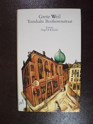 Seller image for Tramhalte Beethovenstraat. Roman for sale by Buchfink Das fahrende Antiquariat