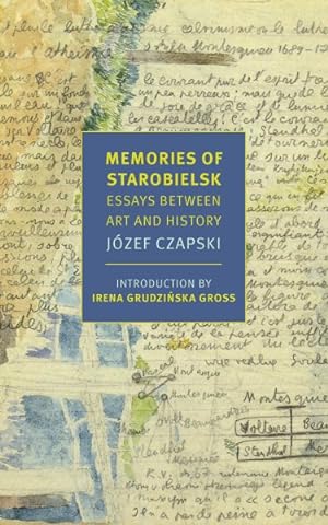 Seller image for Memories of Starobielsk : Essays Between Art and History for sale by GreatBookPrices
