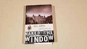 Seller image for Naked at the Window for sale by SkylarkerBooks