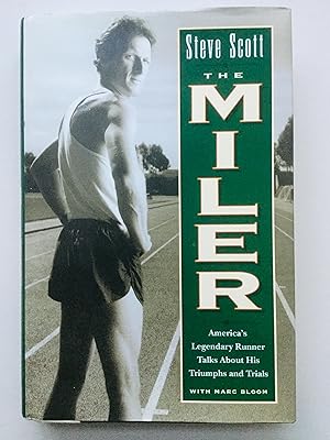 Immagine del venditore per The Miler: America's Legendary Runner Talks About His Triumphs and Trials venduto da Cherubz Books