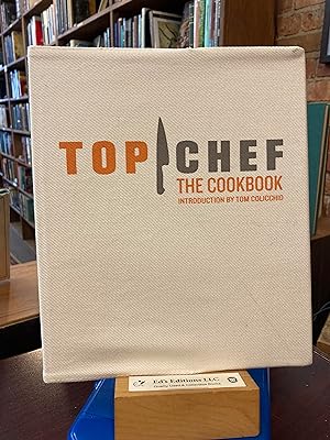 Image du vendeur pour Top Chef The Cookbook mis en vente par Ed's Editions LLC, ABAA